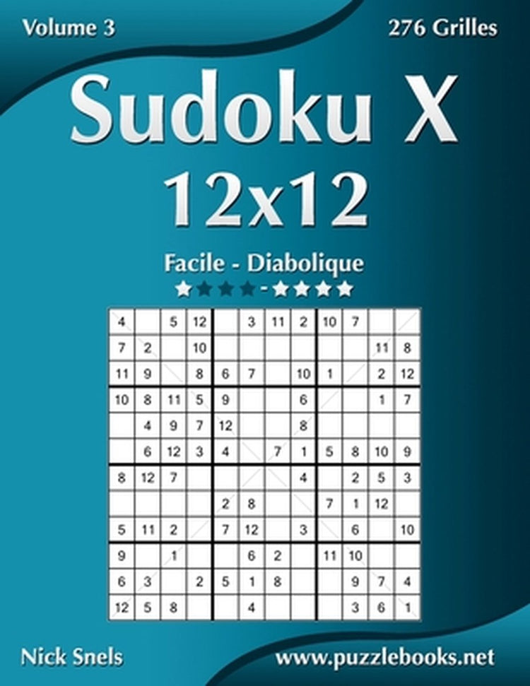 Puzzlebooks.net sudoku x - 12 x 12 - facile à diabolique - 276 grilles