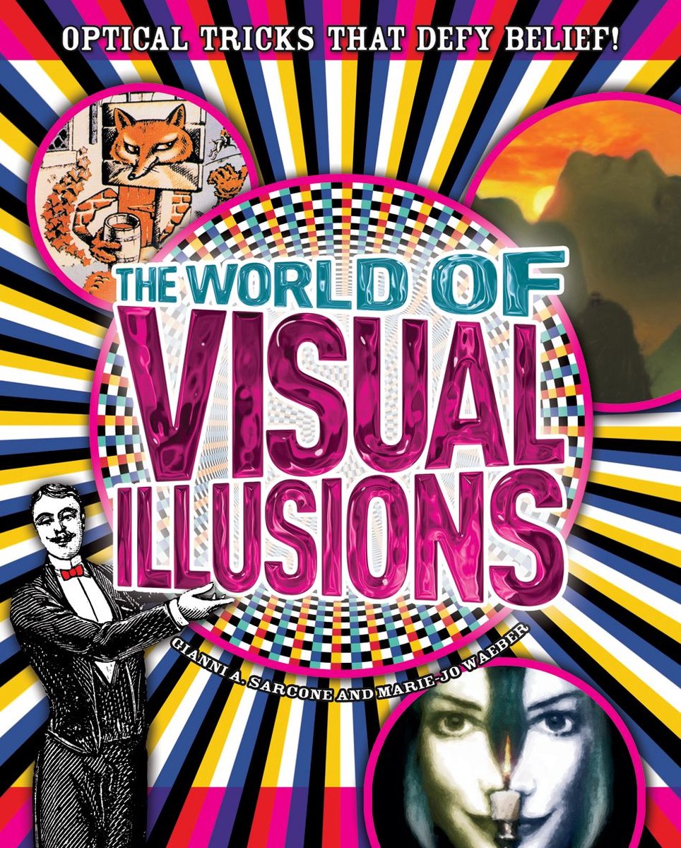 Le monde des illusions visuelles