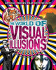 Le monde des illusions visuelles