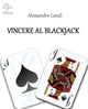 Vincere au blackjack
