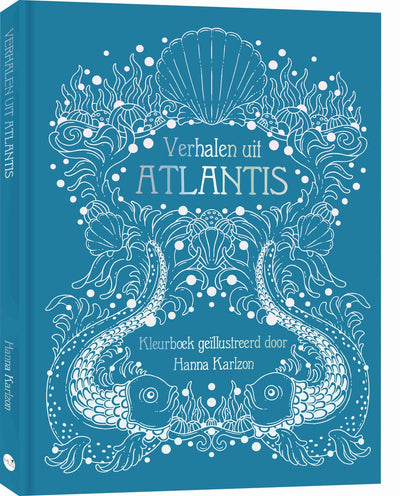 Histoires de Hanna Karlzon de l'Atlantide - livre de coloriage pour adultes