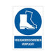 Plaque de chaussures de sécurité requise - 230x330 mm.