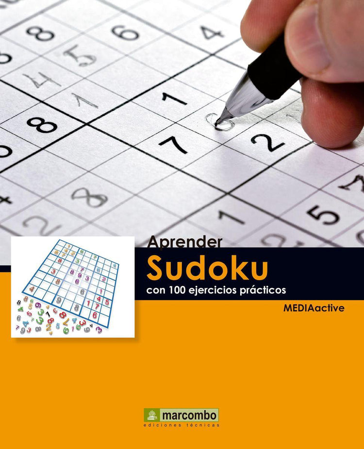 Apprendre... avec 100 exercices pratiques - apprendre le sudoku avec 100 exercices pratiques