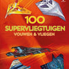 Wpg éditeurs 100 super avions