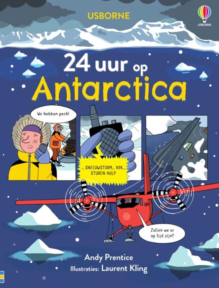 24 heures en Antarctique. PB. 7+
