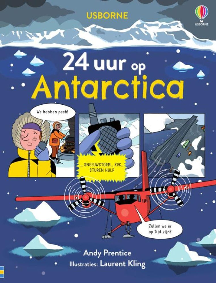 24 heures en Antarctique. PB. 7+