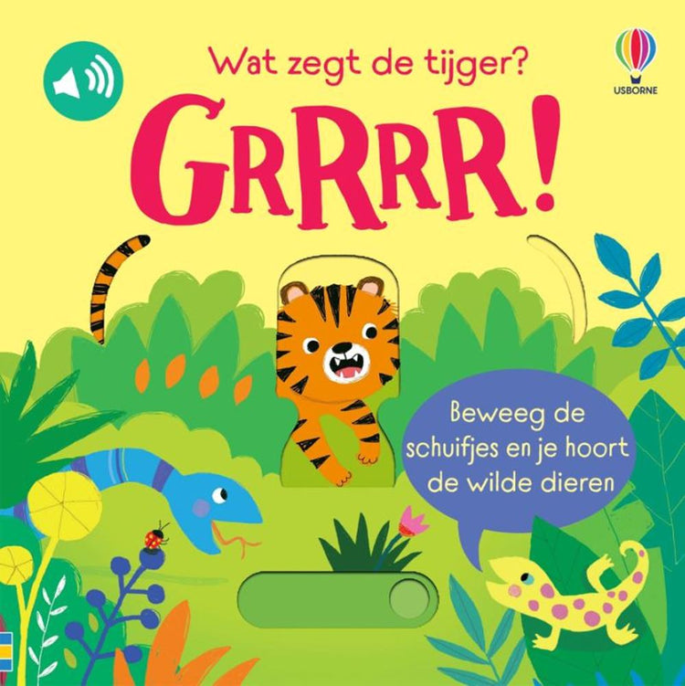 Livre sonore : que dit le tigre ? grrr 1+