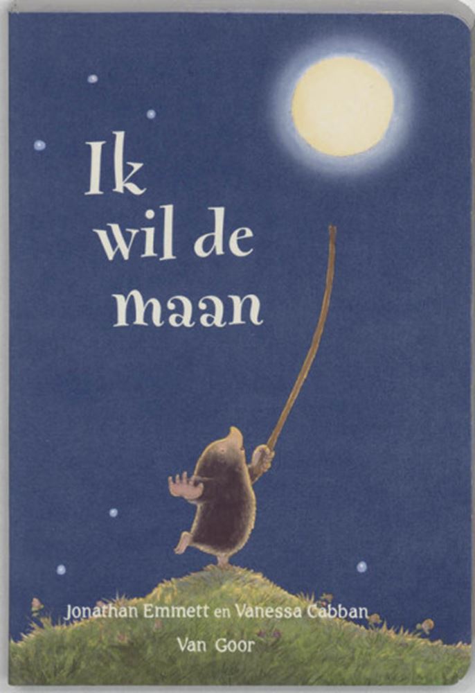 Je veux la lune. 3+ livre cartonné