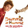 Dummie la momie et le film de cicatrice dorée