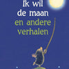 Livre d'images 2004 : Je veux la lune et les autres