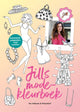 Livre de coloriage de mode de Jill 7+