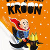 Le roi sans couronne. 3+