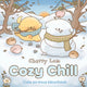 Chill de livre de coloriage confortable -