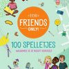 Pour les amis seulement 100 jeux 6+