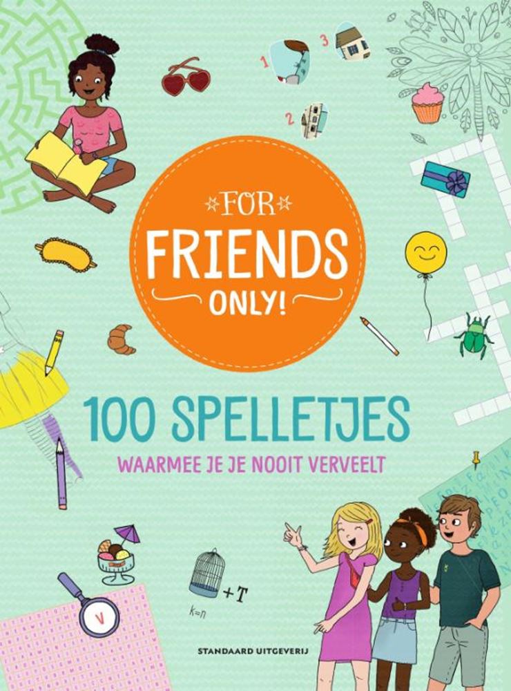 Pour les amis seulement 100 jeux 6+