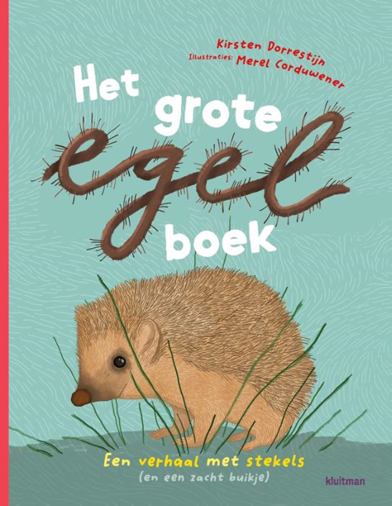 Le grand livre du hérisson 8+
