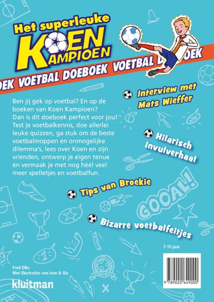 Editeur Kluitman, le livre d'activités de football super amusant Koen Champion