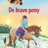Réservez le Brave Pony