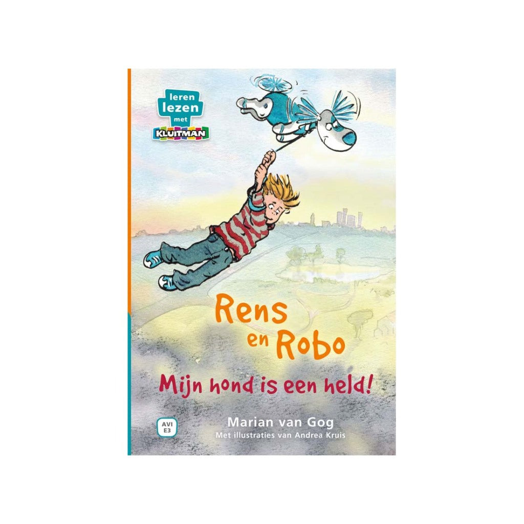 Livre de base Avi E3 Apprendre à lire avec Kluitman Rens et Robo My Dog est un héros