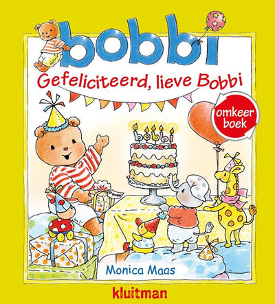 Uitgeverij Kluitman Reversal: Félicitations, chère Bobbi Bobbi fait la fête