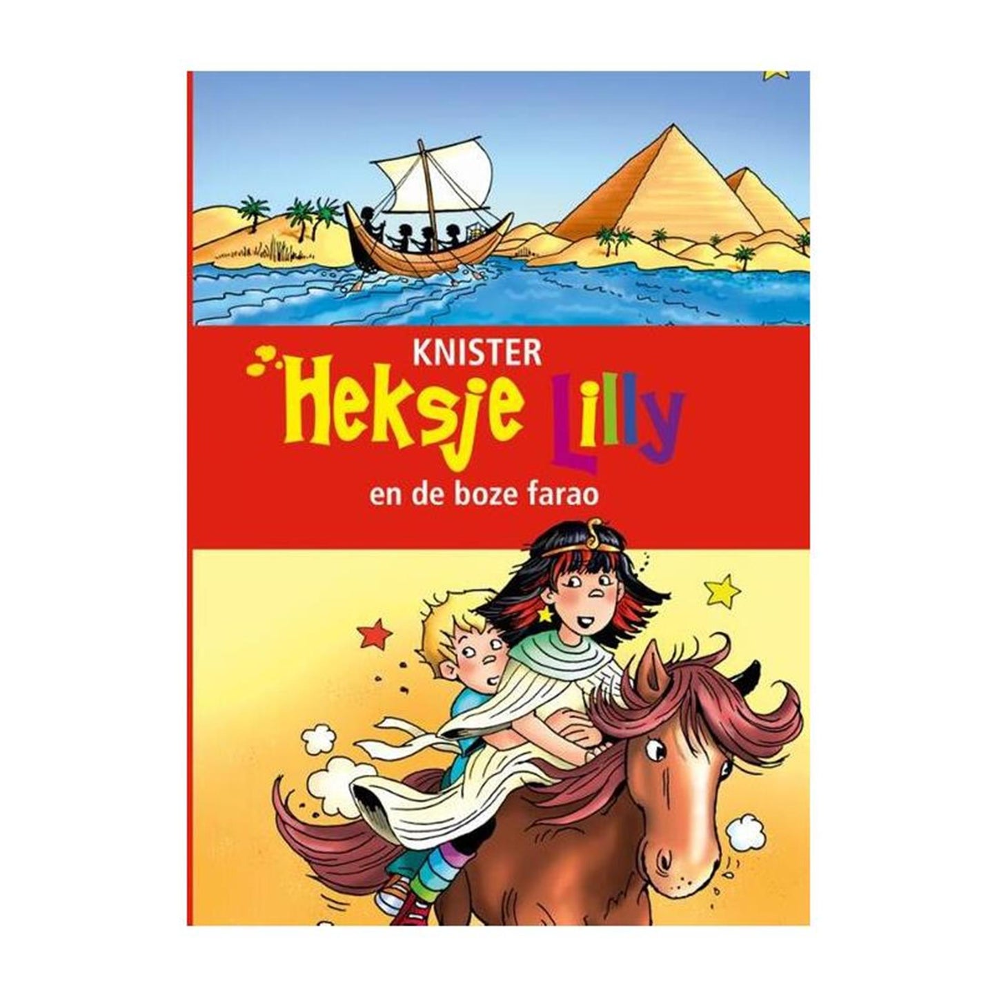 La sorcière Kluitman Lilly et le méchant pharaon