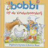 Kluitman Bobbi Publishers à The Children's Farm