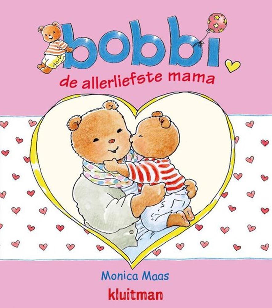 Éditeur Kluitman Bobbi la plus chère maman