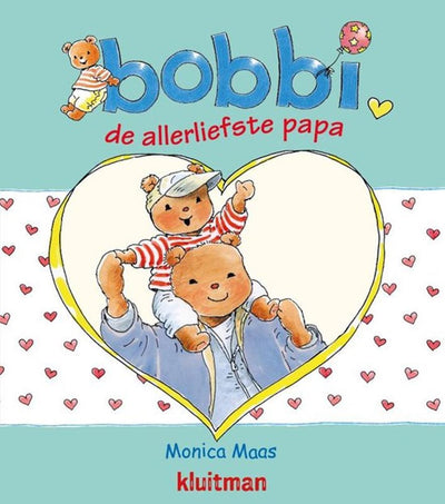 L'éditeur Kluitman Bobbi le papa le plus doux