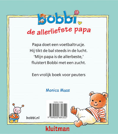 L'éditeur Kluitman Bobbi le papa le plus doux