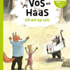 Renard et lièvre - la chouette veut partir en voyage 6+