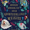 Stoere sprookjes over avontuurlijke meis