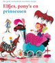 Elfes, poneys et princesses. 3+