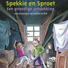Spekkie en sproet een griezelige ontdekk