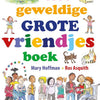 Le grand grand livre des amis. 5+