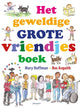 Le grand grand livre des amis. 5+