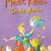 Mees kees, dans la gloire. 8+
