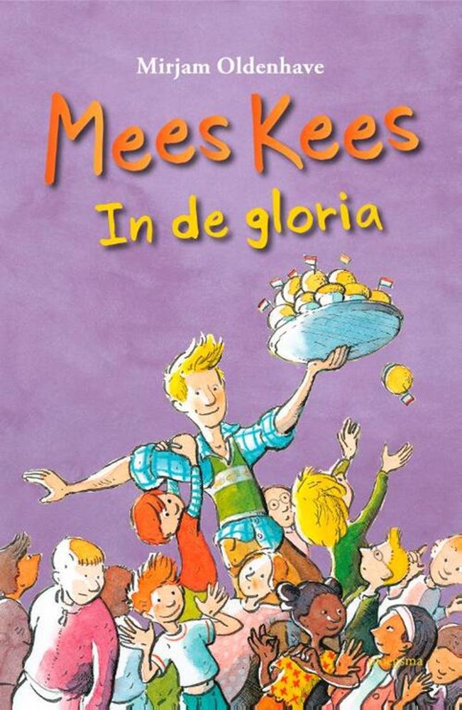 Mees kees, dans la gloire. 8+