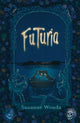 Futurie. livre de contes. 12+