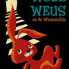 Wode Weus et les Wiezewallas. 9+