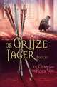 Grey Hunter 13 : Clan Red Fox (pb). 10+