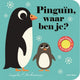 Pingouin, où es-tu (carton). 2+