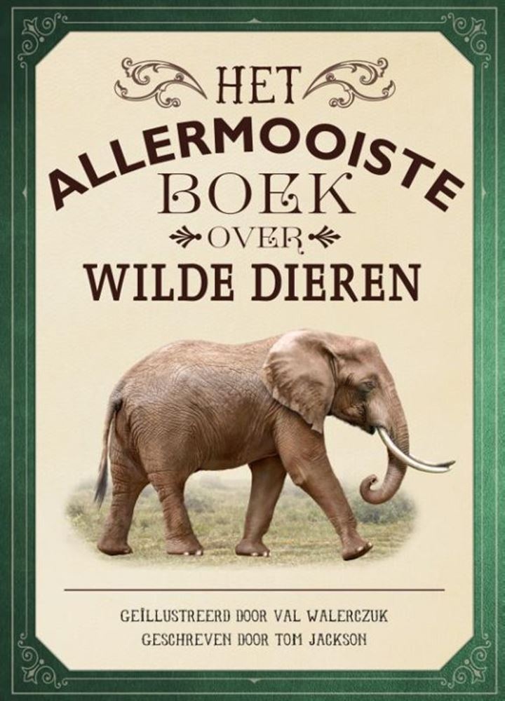 Le plus beau livre sur les animaux sauvages.