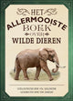 Le plus beau livre sur les animaux sauvages.