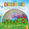 Maison centrale du livre Dikkie Dik - le grand livre d'aventures