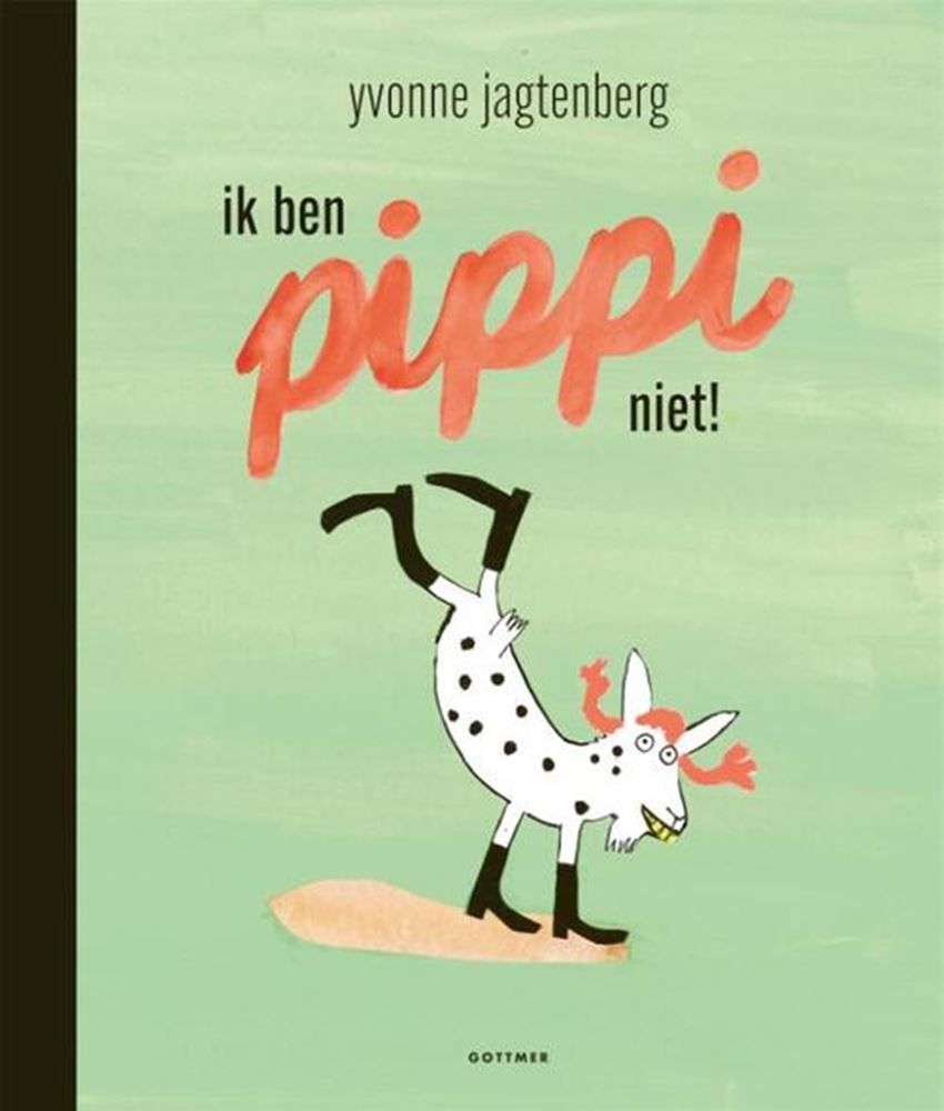 Groupe d'édition Gottmer Je ne suis pas Pippi