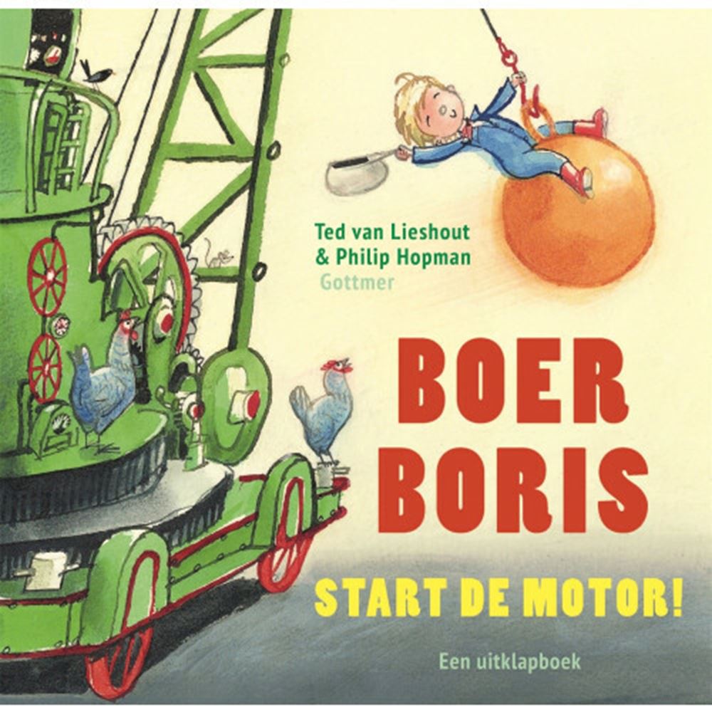 Groupe d'éditeurs Gottmer, fermier Boris, démarrez le moteur !