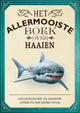 Le plus beau livre sur les requins.