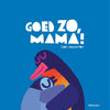 Groupe d'édition Gottmer, bravo, maman ! livre d'images