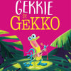 Groupe d'éditeurs Gottmer Gekkie le Gecko