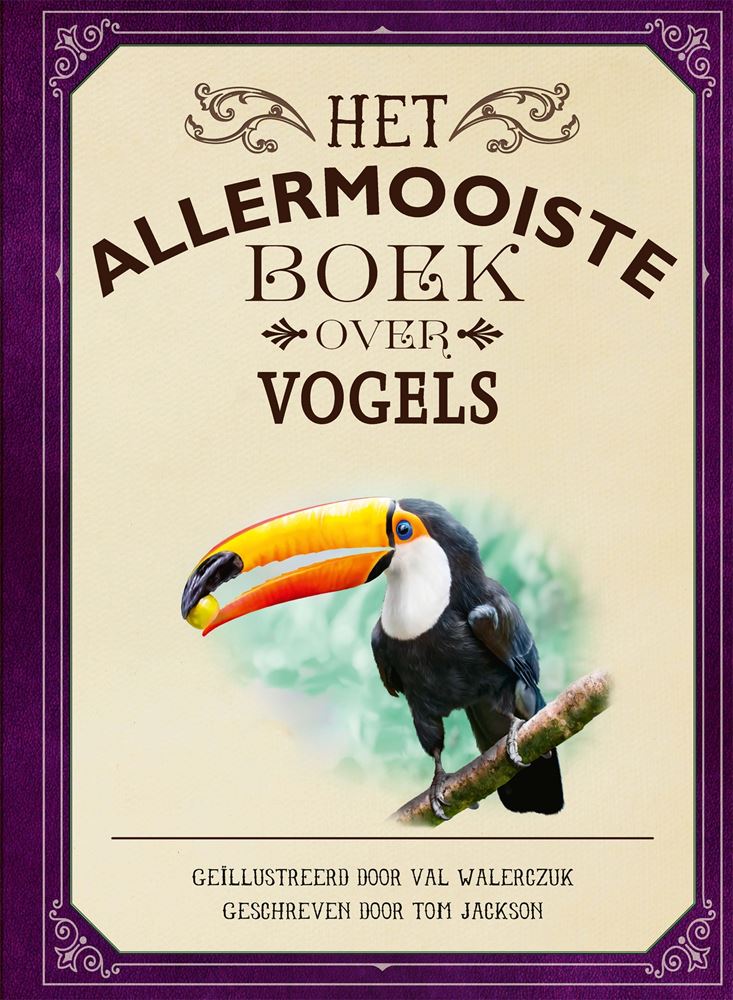 Le plus beau livre sur les oiseaux. 8+